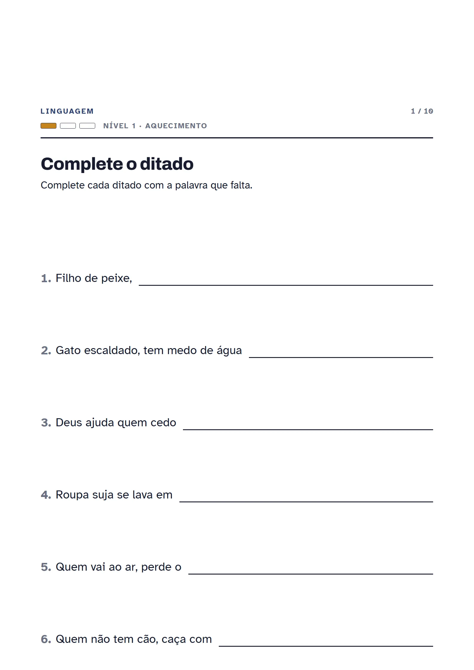 Exemplo de folha: Complete o ditado